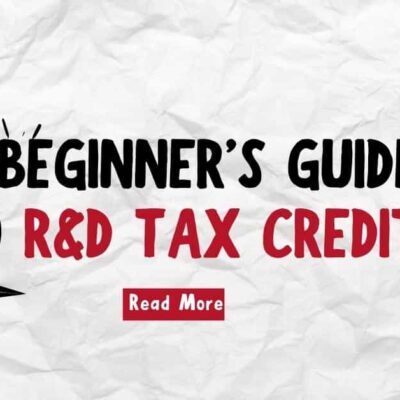 Beginner's Guide To R&D Tax Credit written on a crushed paper