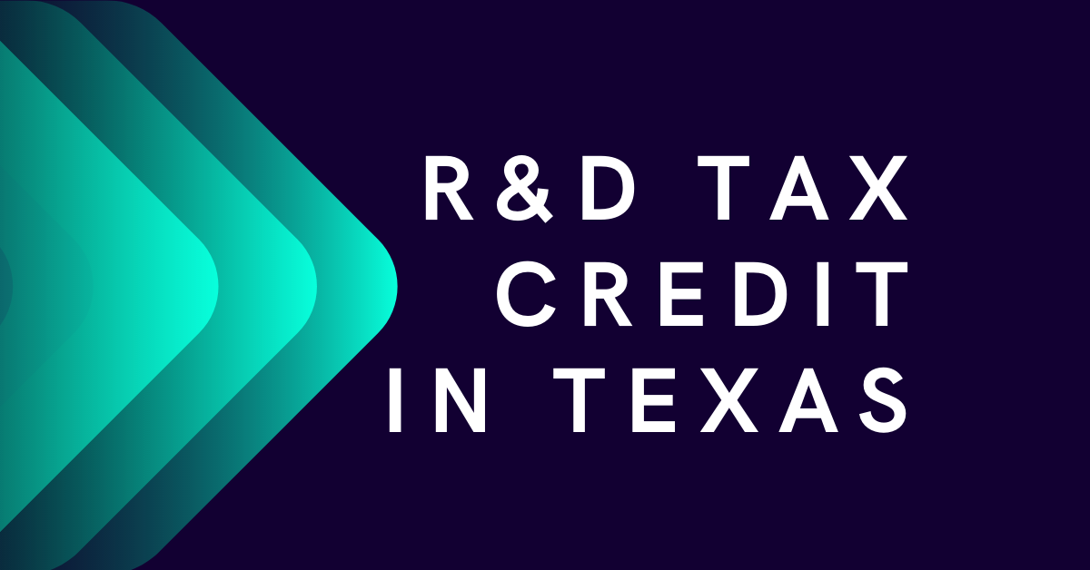 r-d-tax-credit-in-texas-everything-you-need-to-know